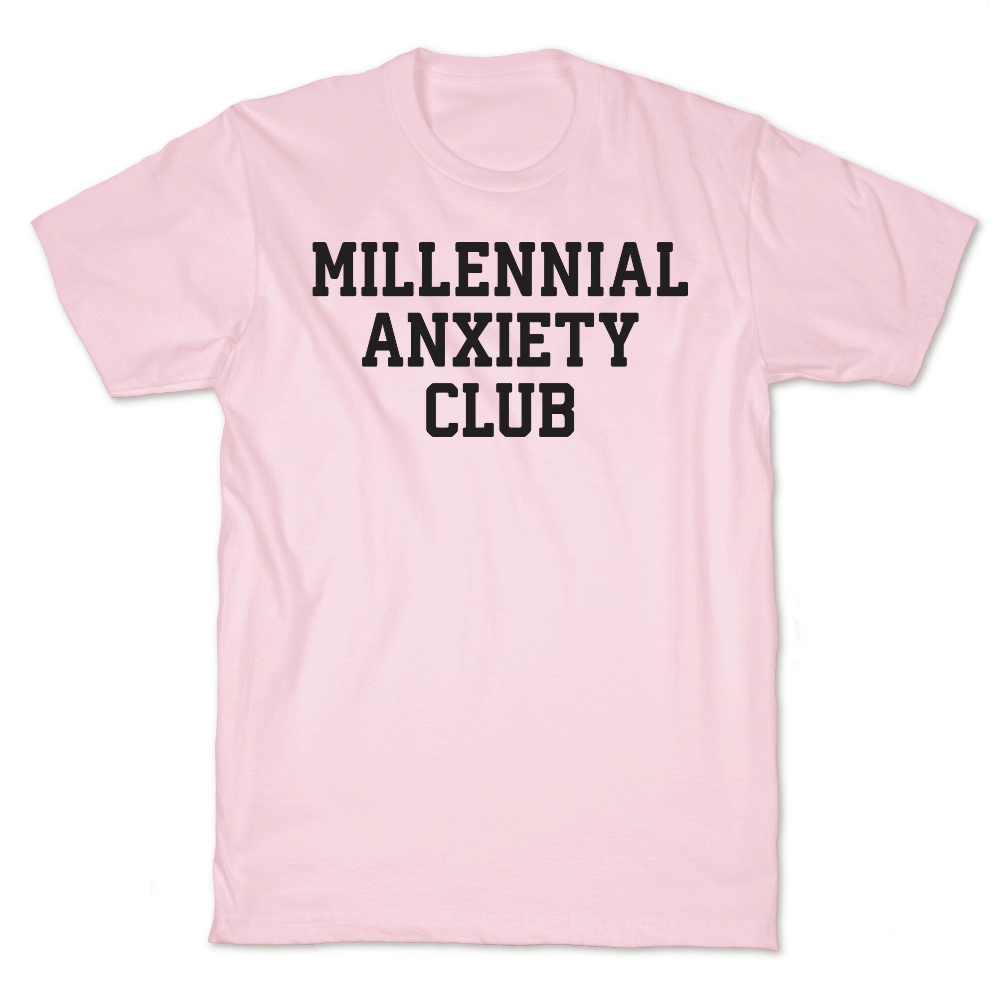 Millennial Anxiety Club T-Shirt