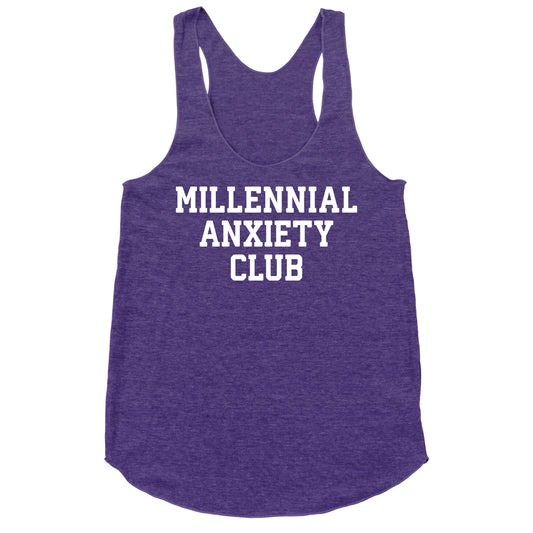 Millennial Anxiety Club Racerback Tank
