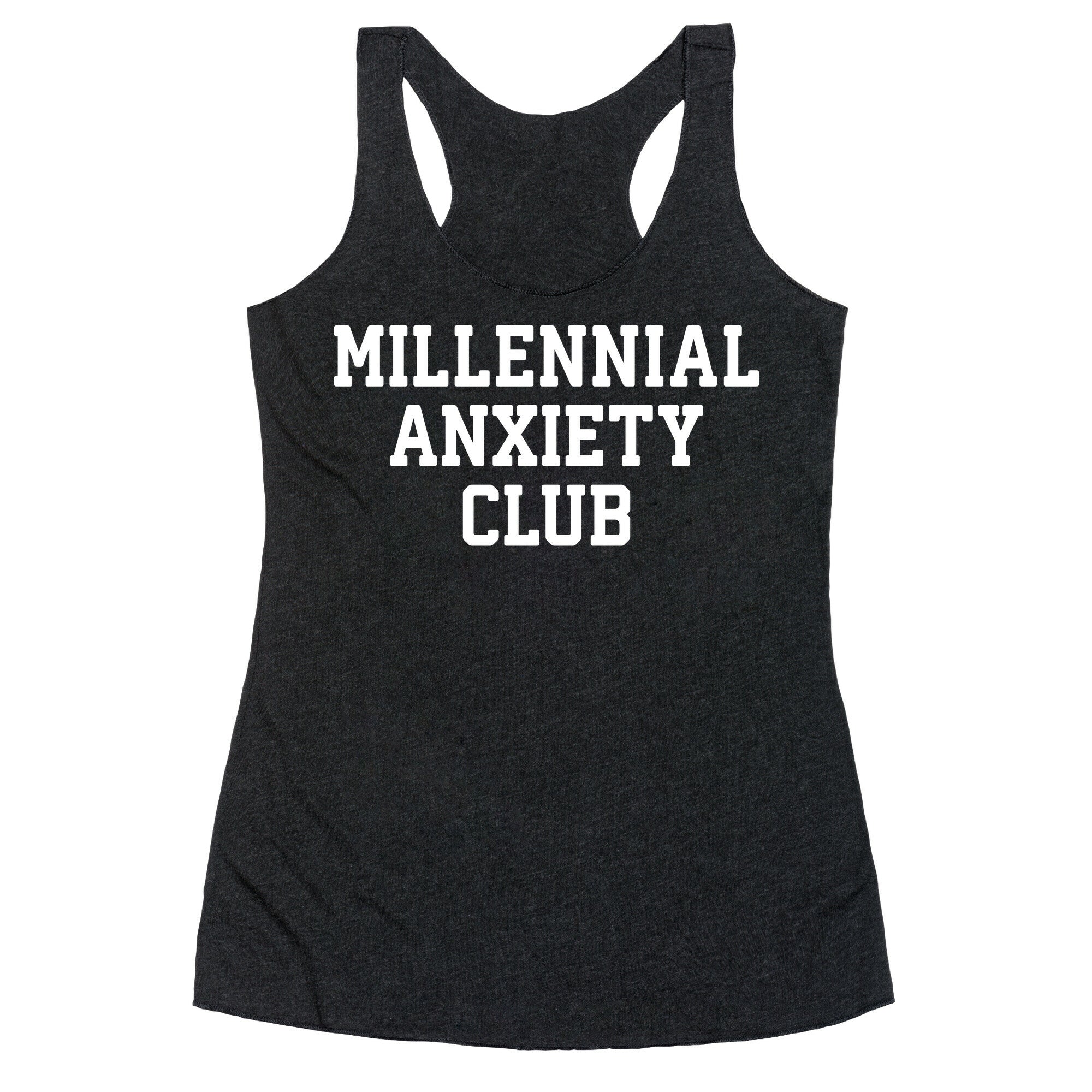Millennial Anxiety Club Racerback Tank