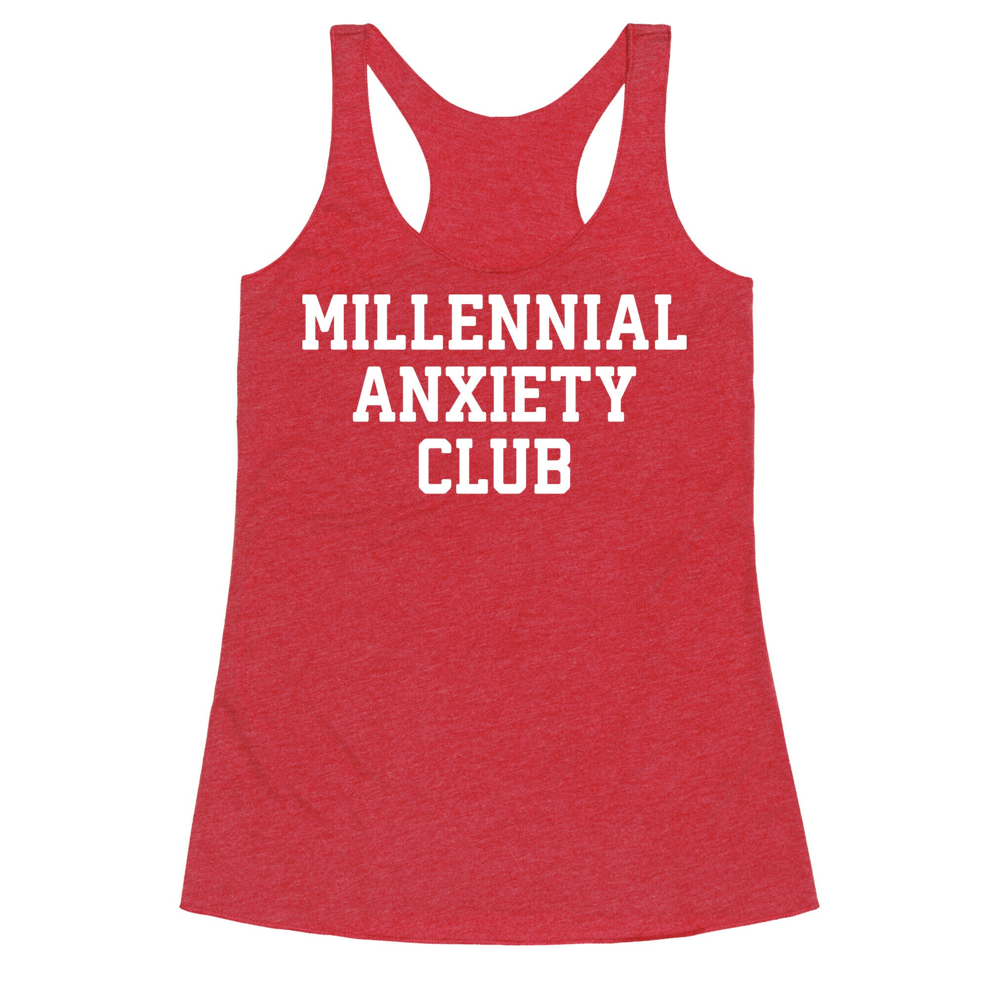 Millennial Anxiety Club Racerback Tank