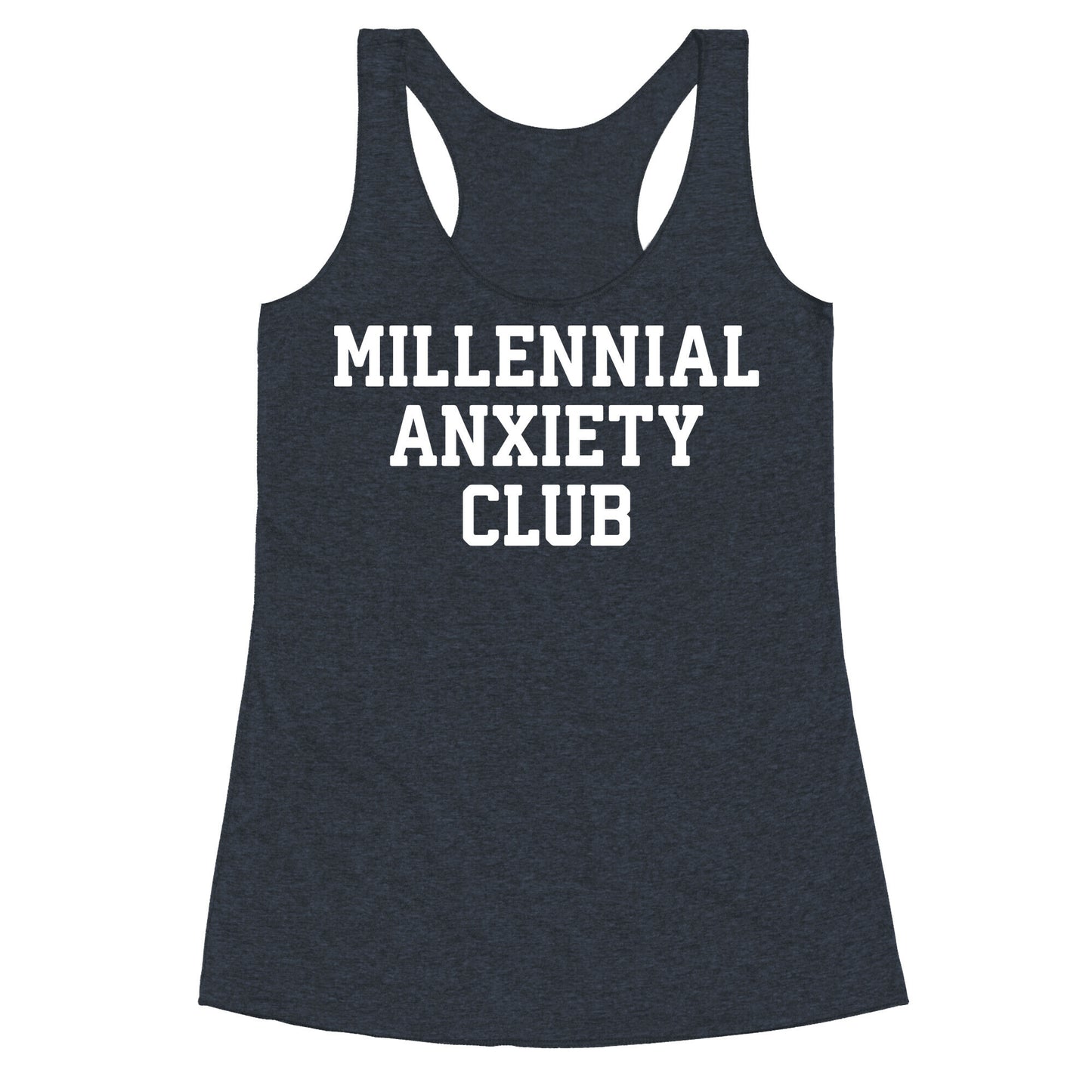 Millennial Anxiety Club Racerback Tank