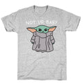 Not Ur Baby (Baby Yoda) T-Shirt