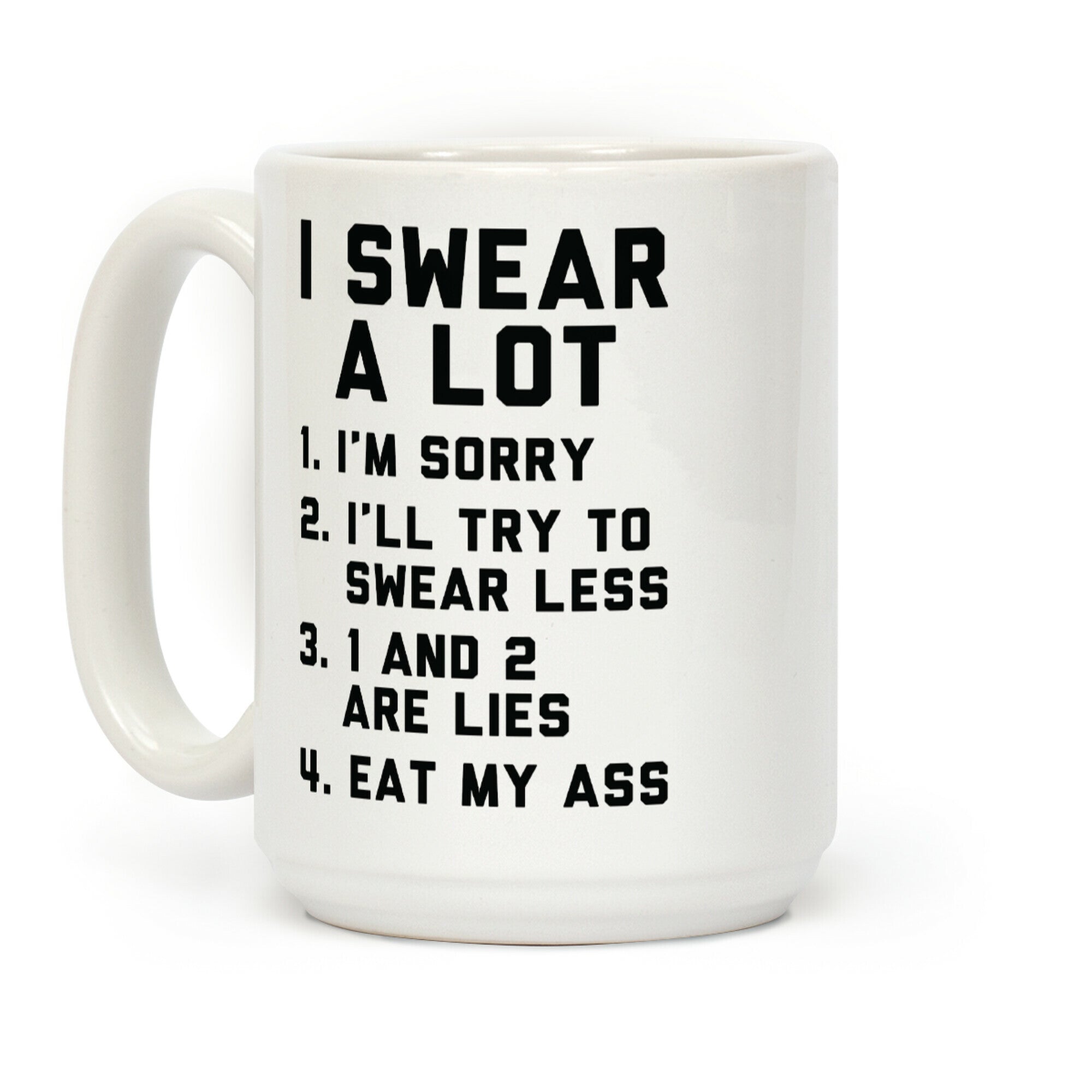 I Swear a Lot Coffee Mug