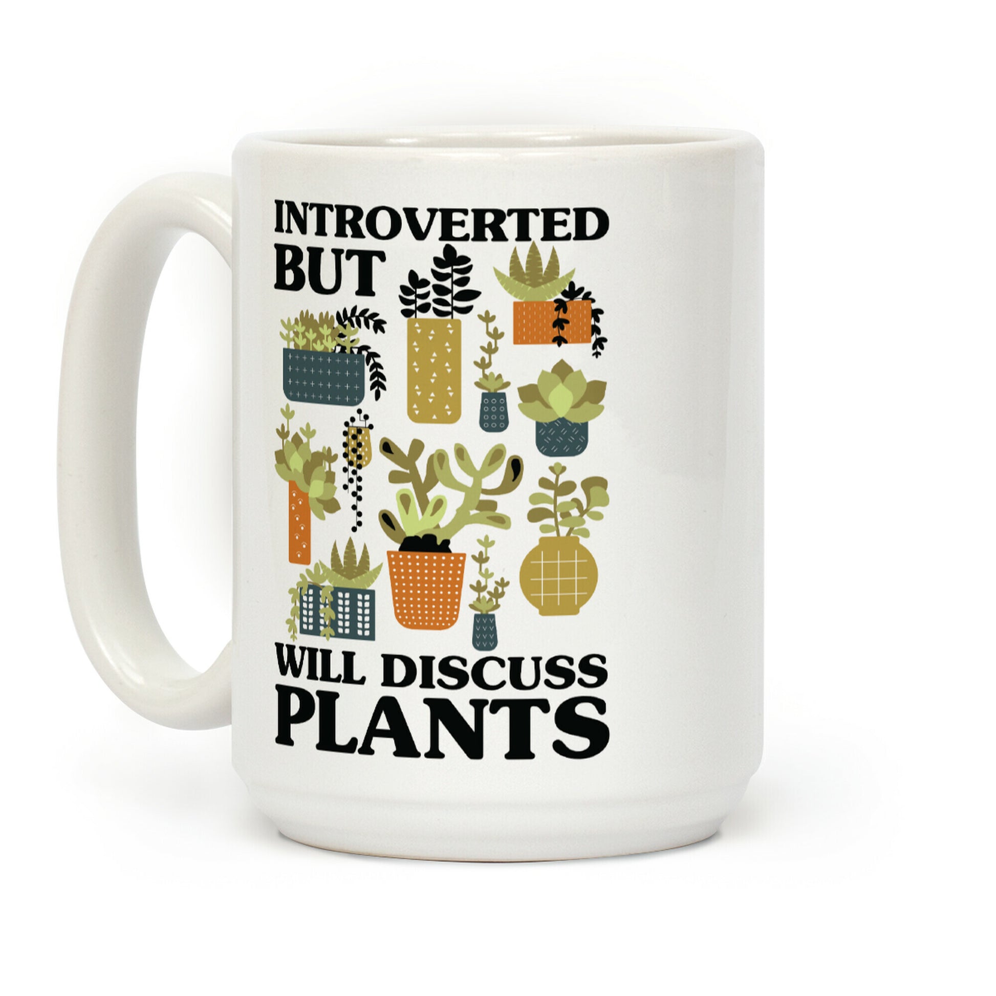 Introverted But Will Discuss Plants Coffee Mug