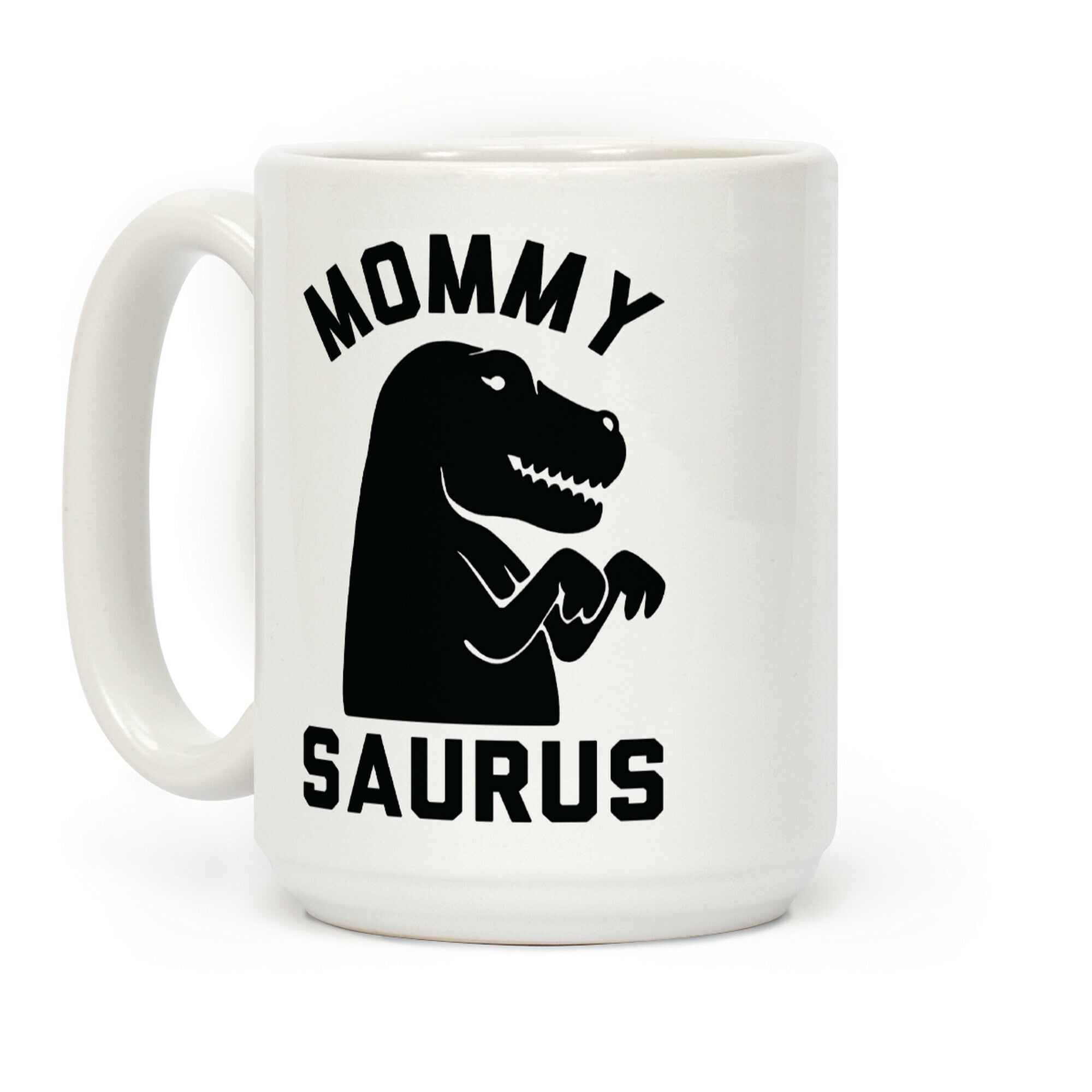 Mommy Saurus Coffee Mug