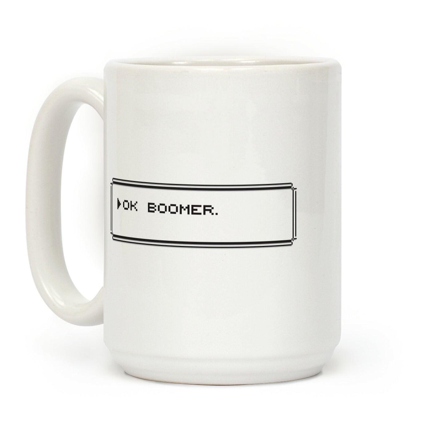 Ok Boomer (Pixel Dialogue Box) Coffee Mug