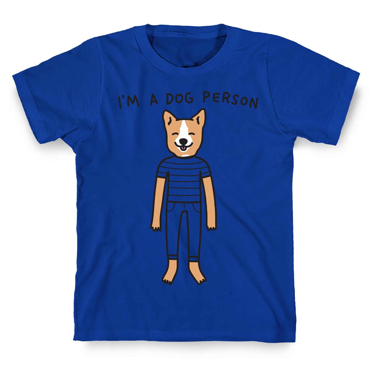 I'm A Dog Person T-Shirt