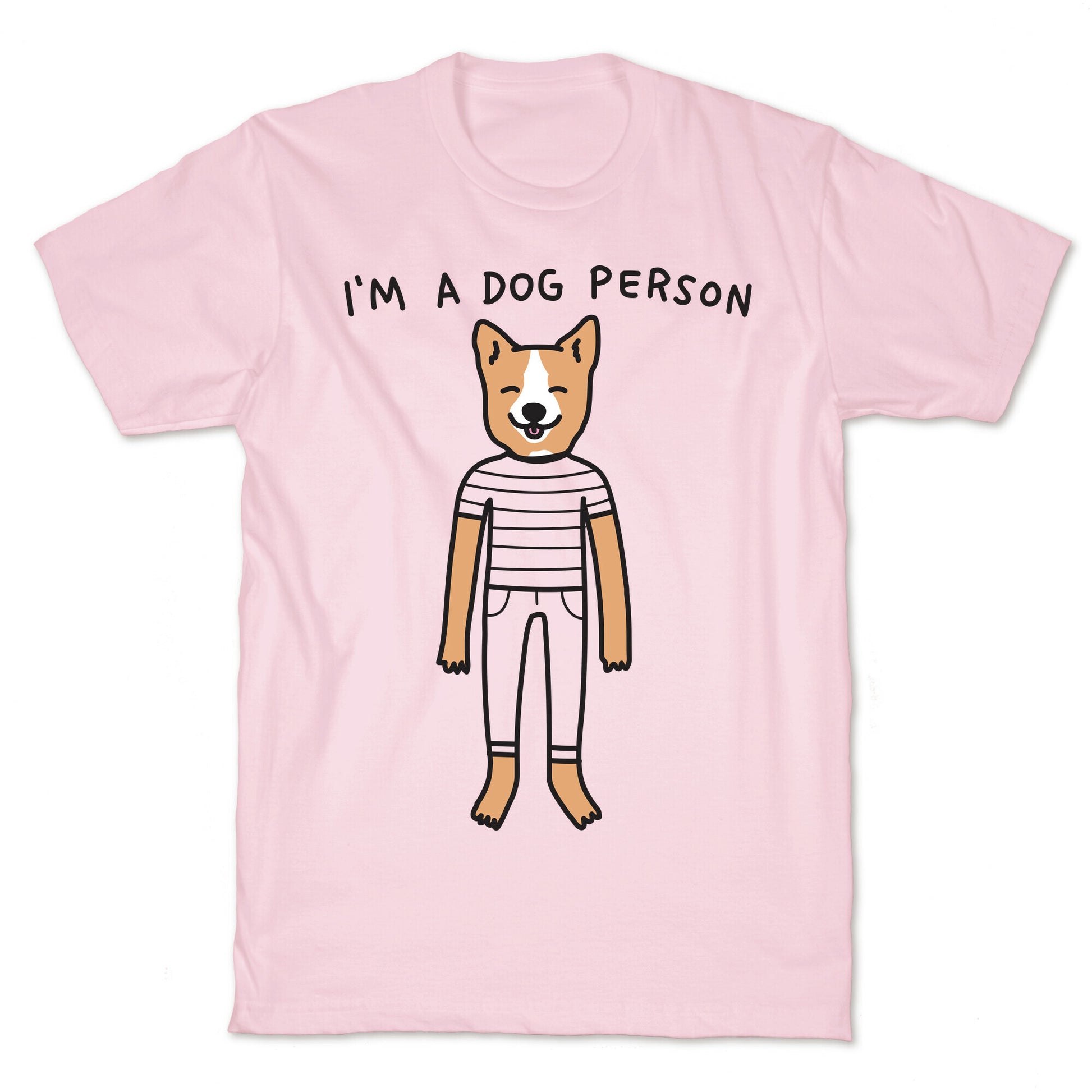 I'm A Dog Person T-Shirt