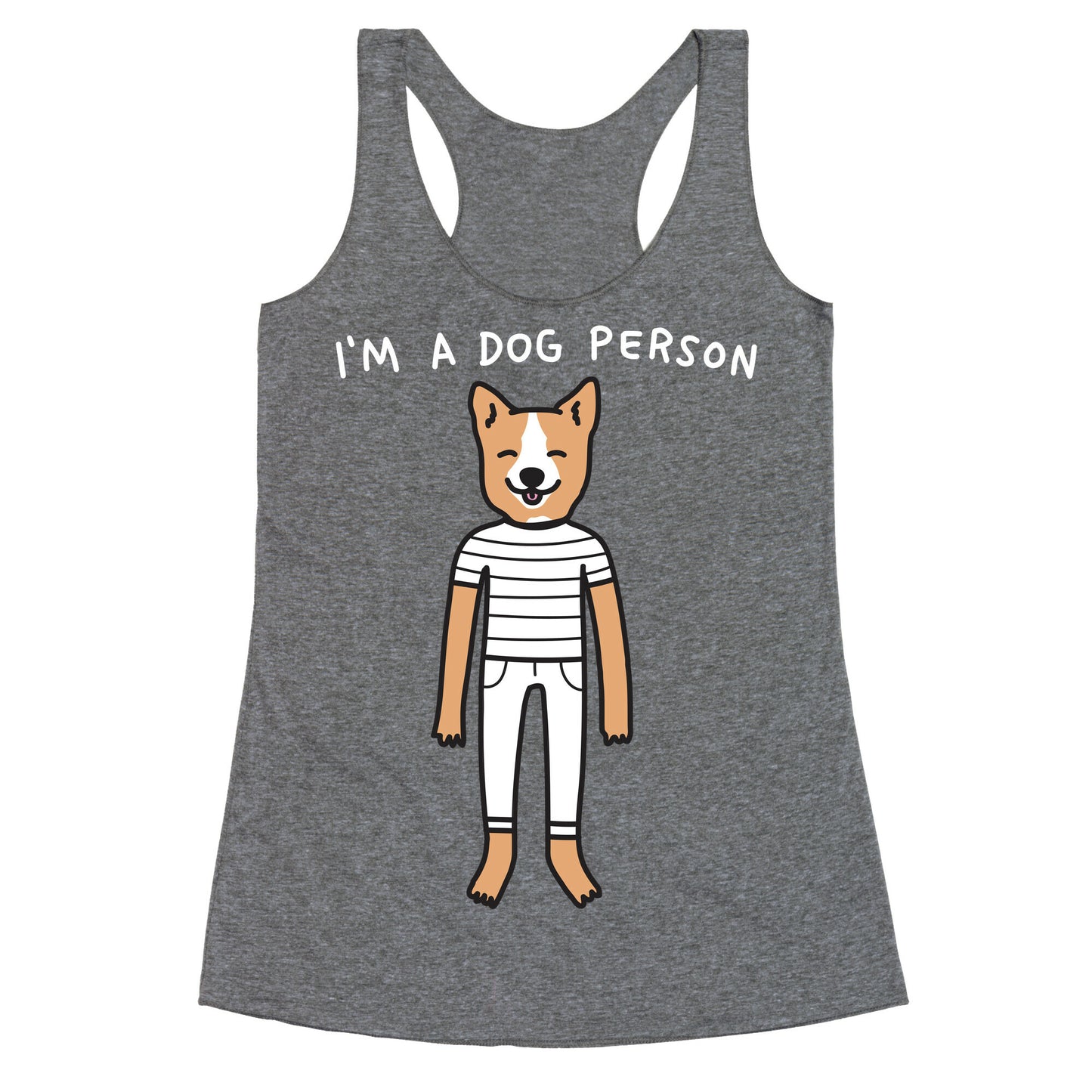 I'm A Dog Person Racerback Tank