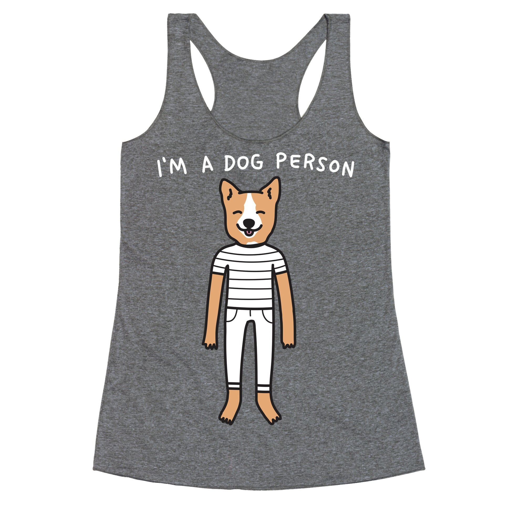 I'm A Dog Person Racerback Tank