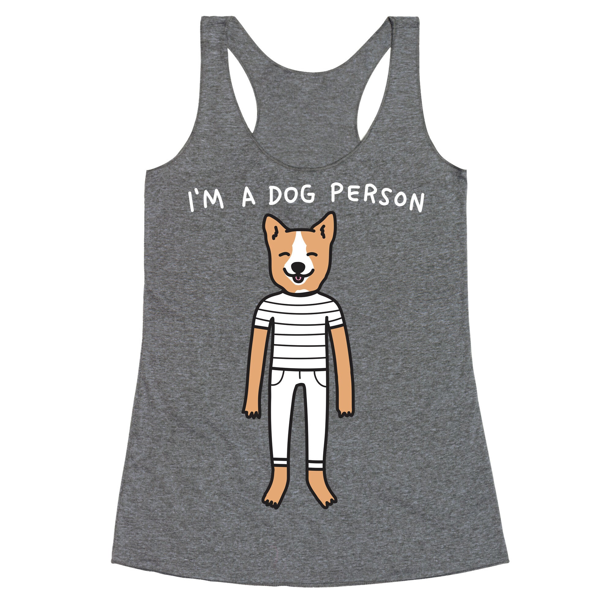 I'm A Dog Person Racerback Tank