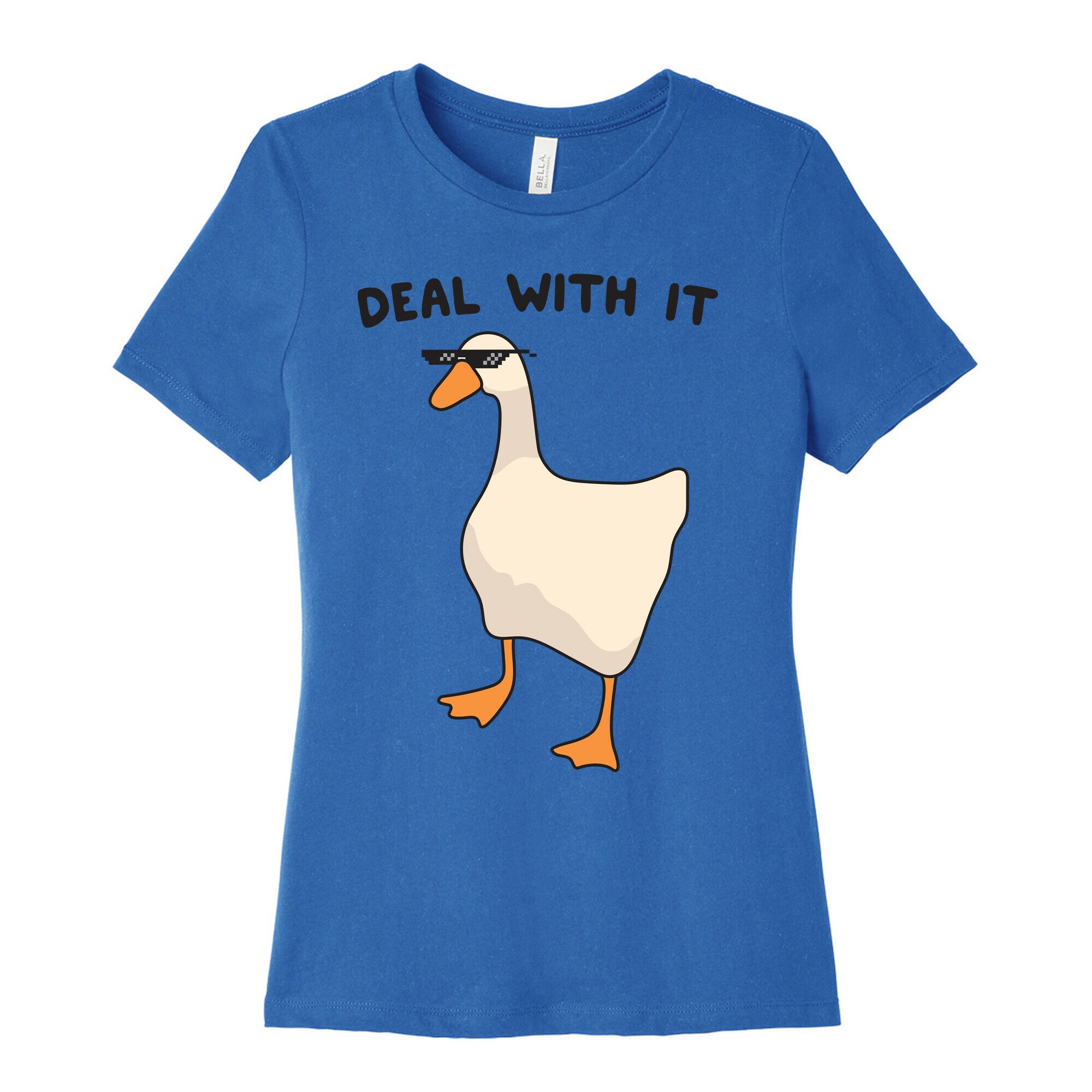 Deal With It (Goose) Women's Cotton Tee