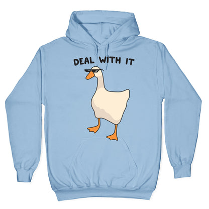 Deal With It (Goose) Hoodie