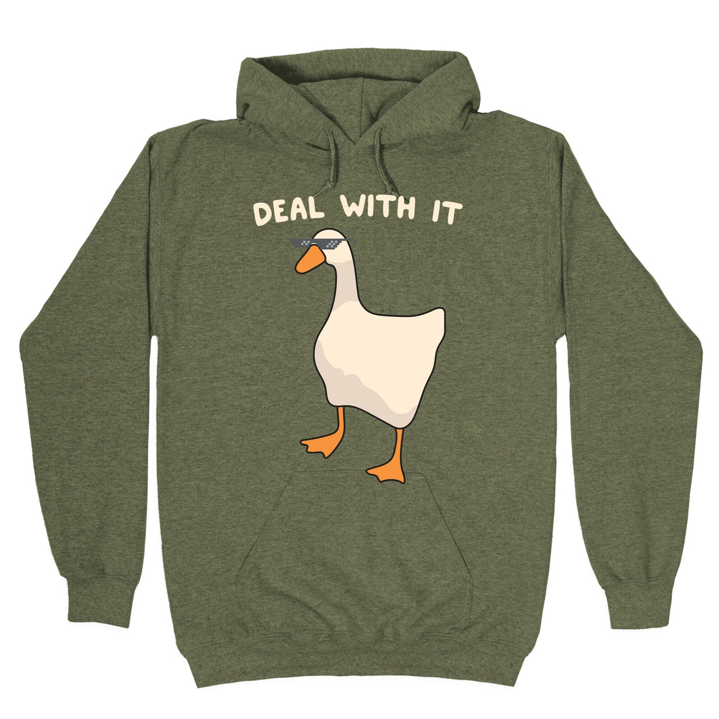 Deal With It (Goose) Hoodie