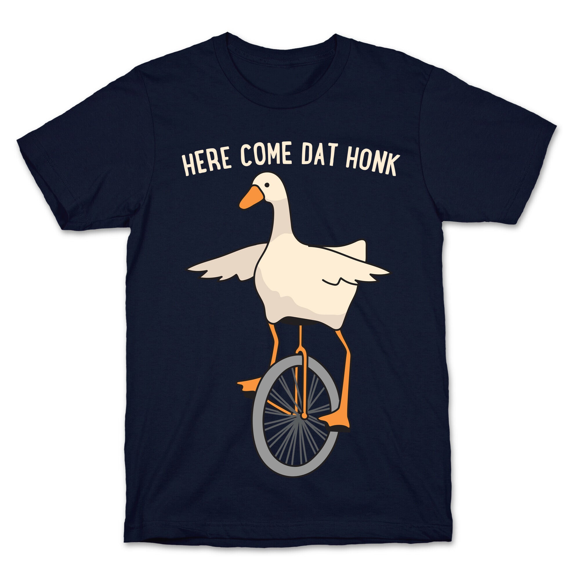 Here Come Dat Honk T-Shirt