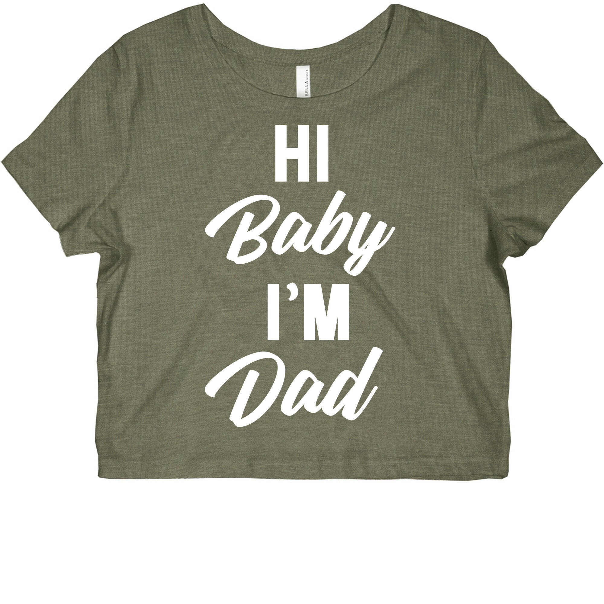 Hi Baby I'm Dad Graphic Baby Tee