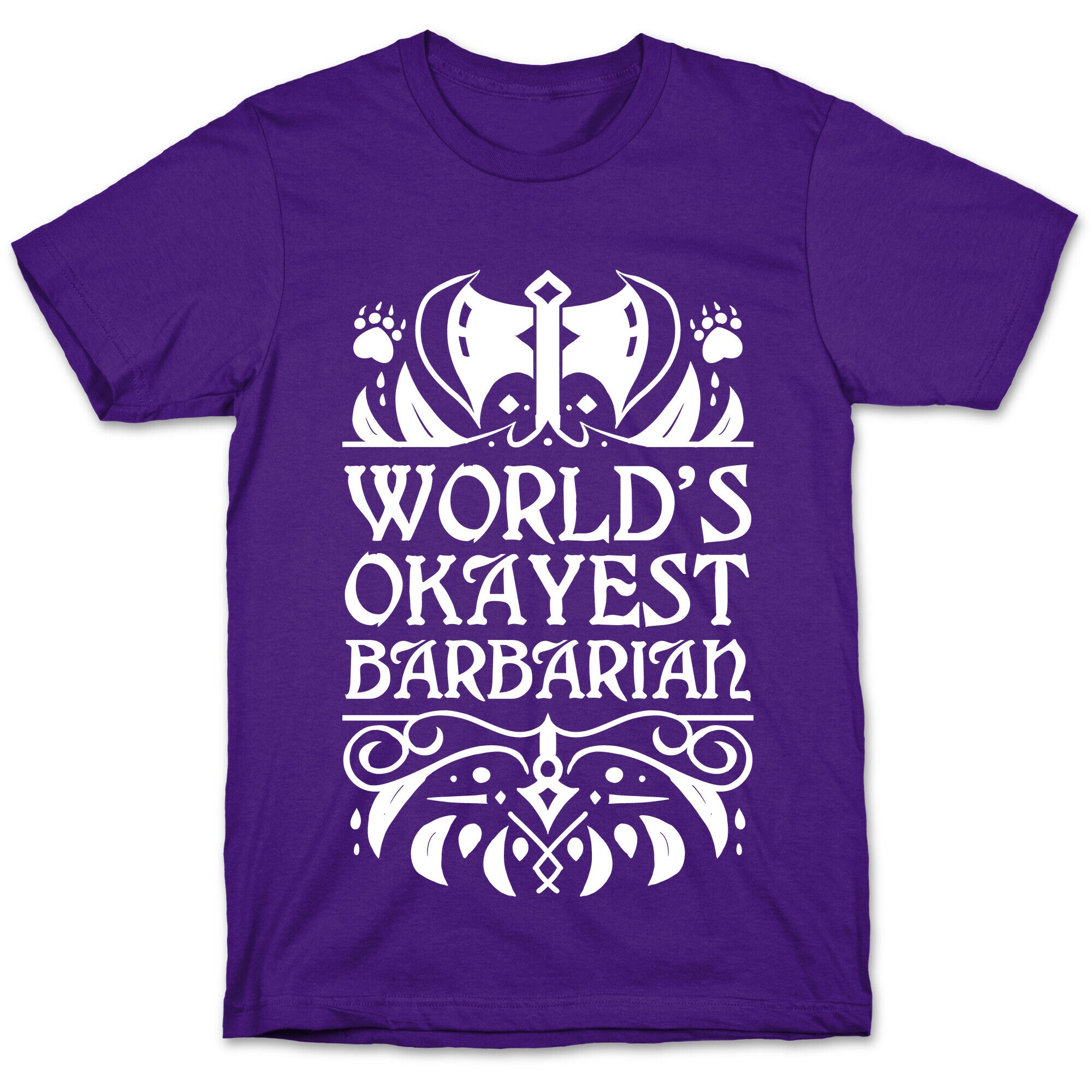 World's Okayest Barbarian T-Shirt