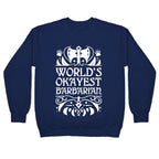 World's Okayest Barbarian Crewneck Sweatshirt