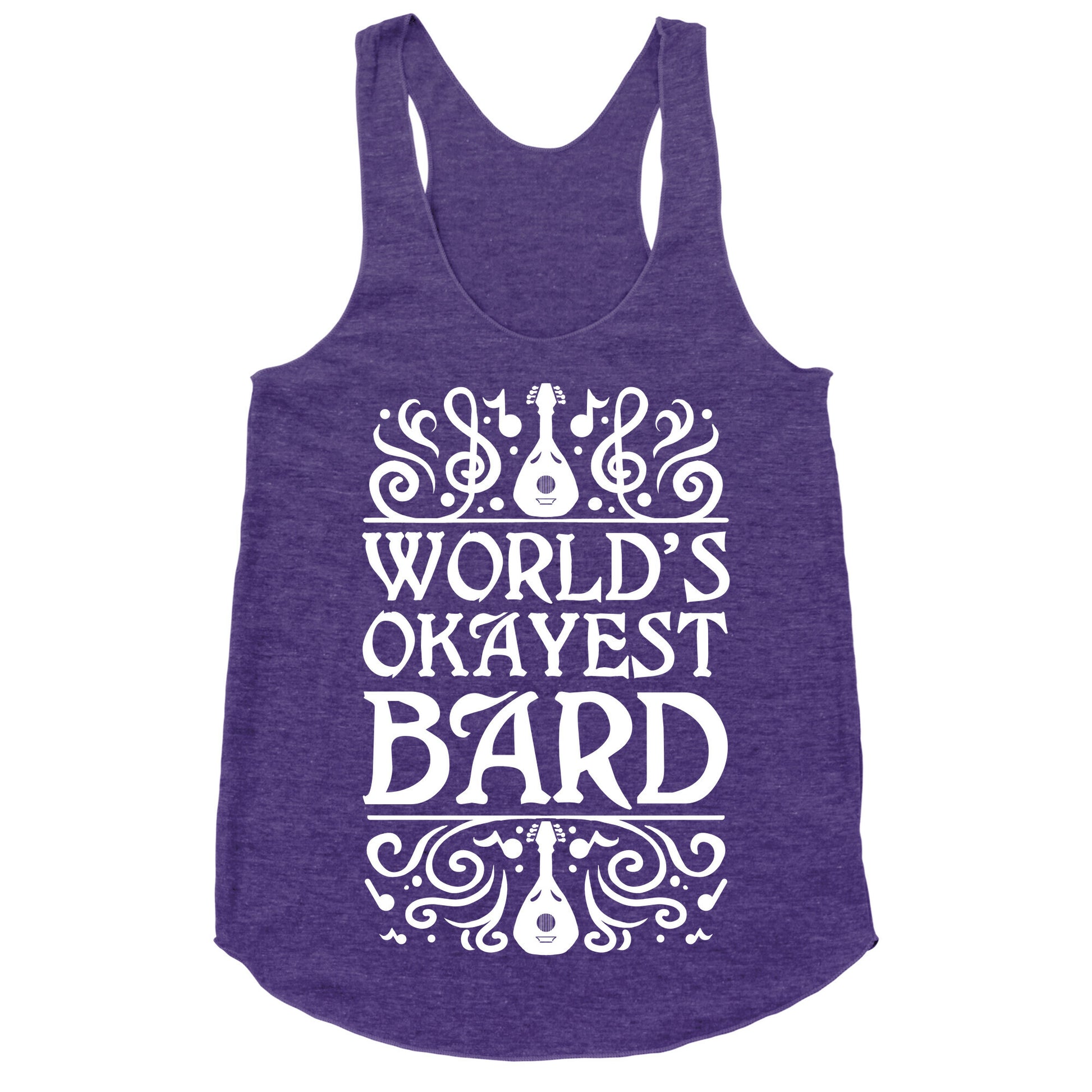 World's Okayest Bard Racerback Tank