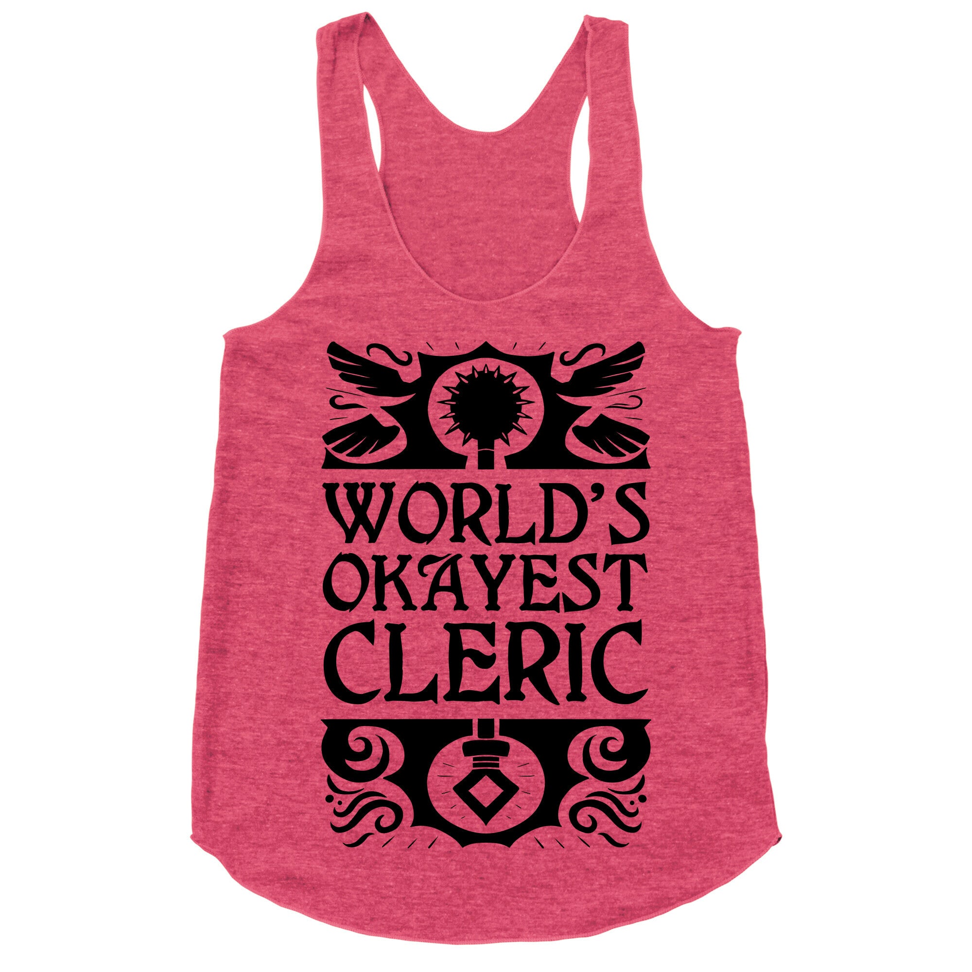 World's Okayest Cleric Racerback Tank