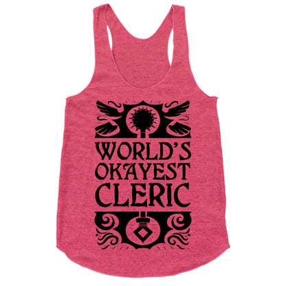 World's Okayest Cleric Racerback Tank