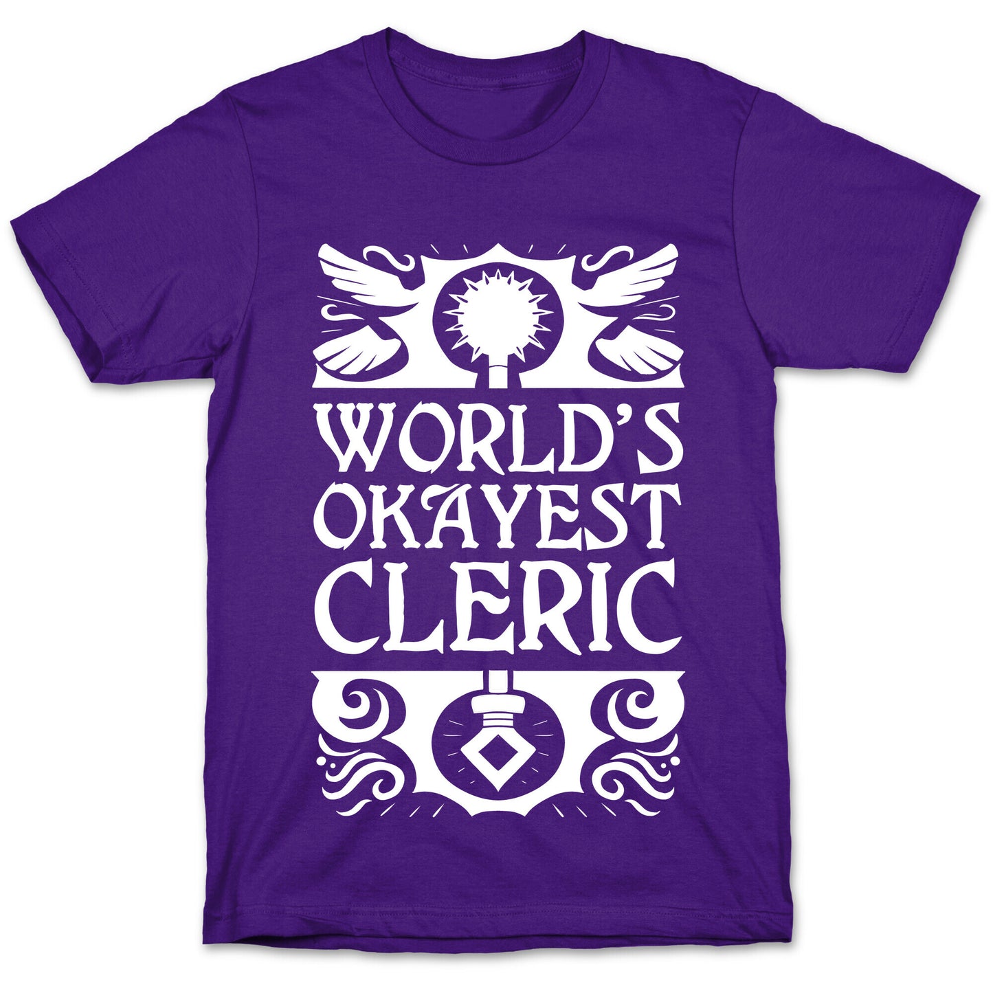 World's Okayest Cleric T-Shirt