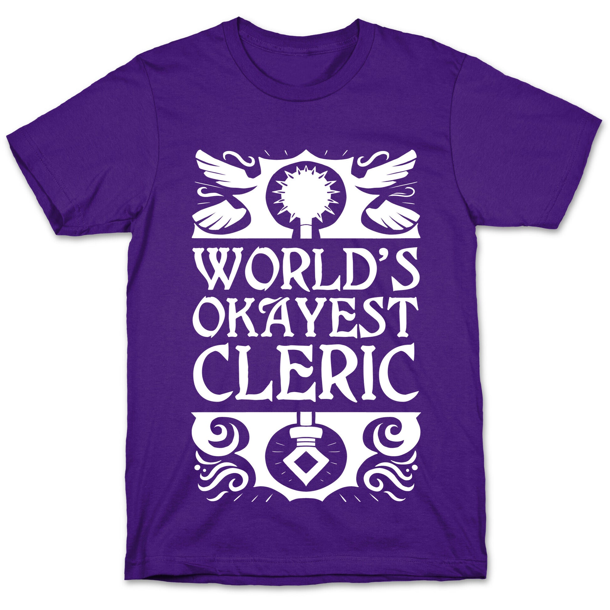 World's Okayest Cleric T-Shirt
