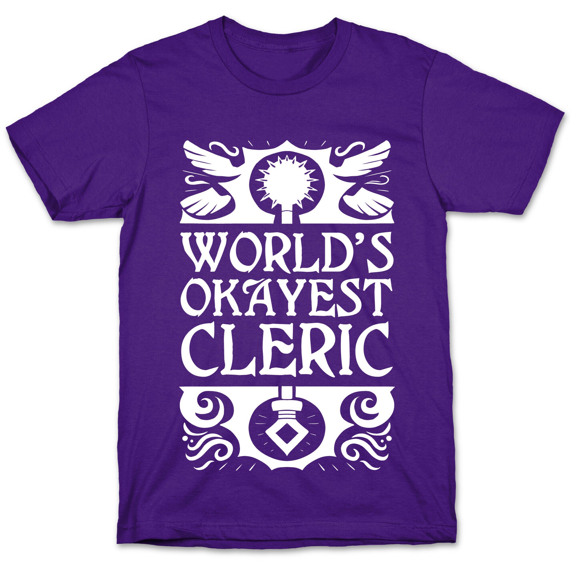World's Okayest Cleric T-Shirt