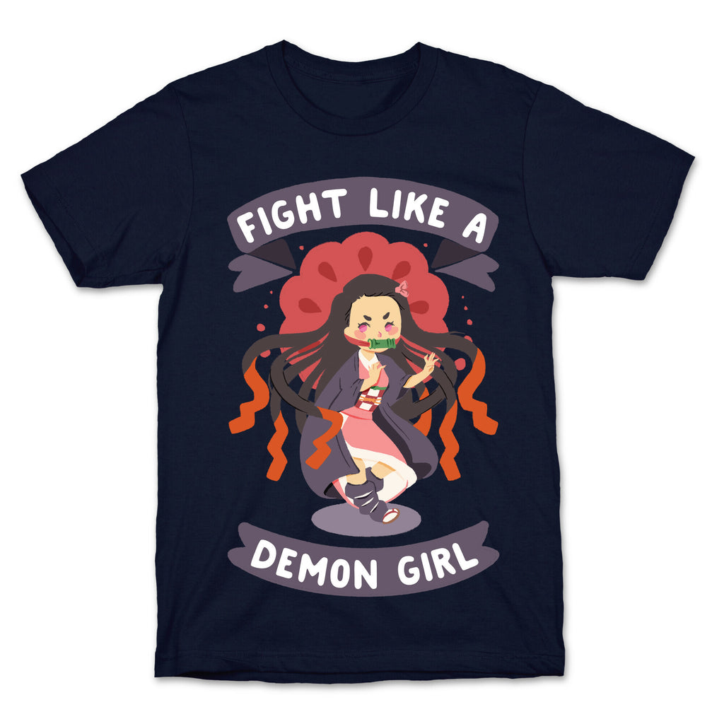 Fight Like a Demon Girl Nezuko T-Shirt