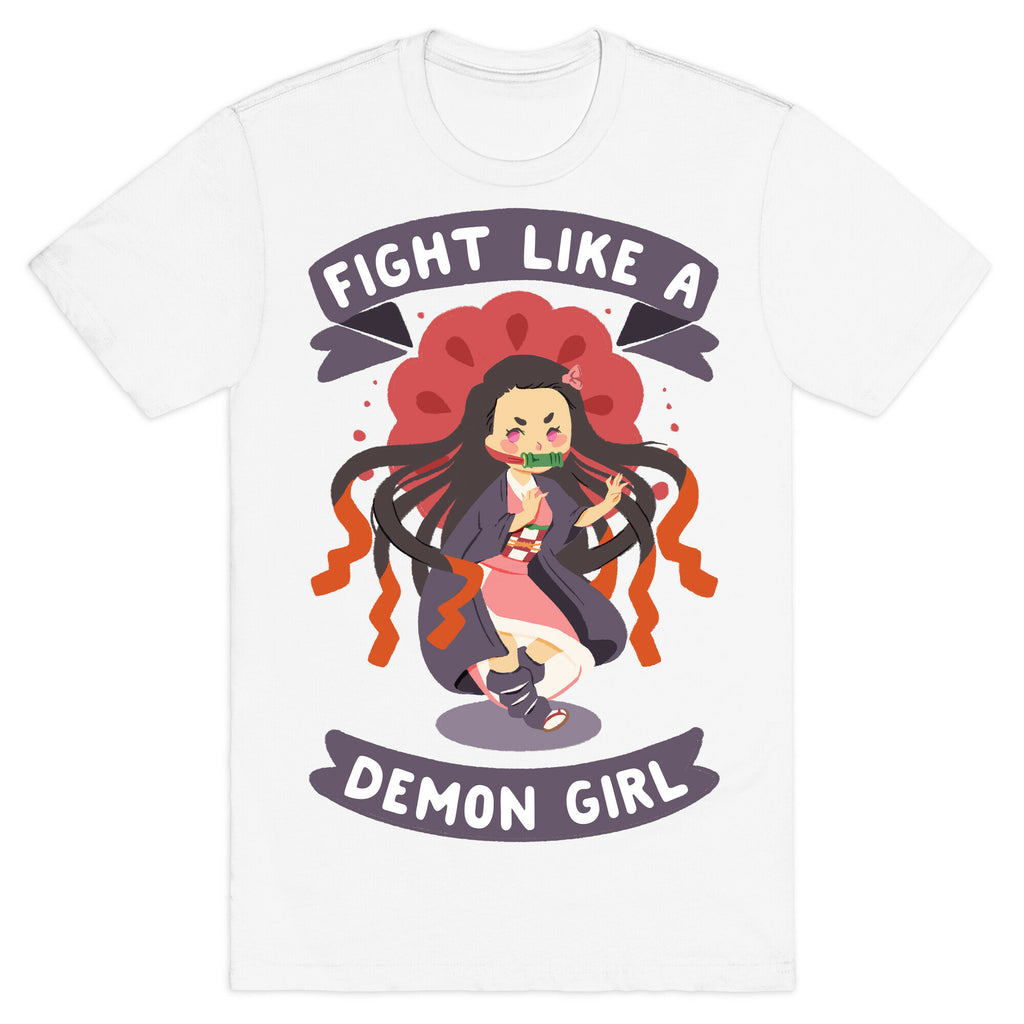 Fight Like a Demon Girl Nezuko T-Shirt
