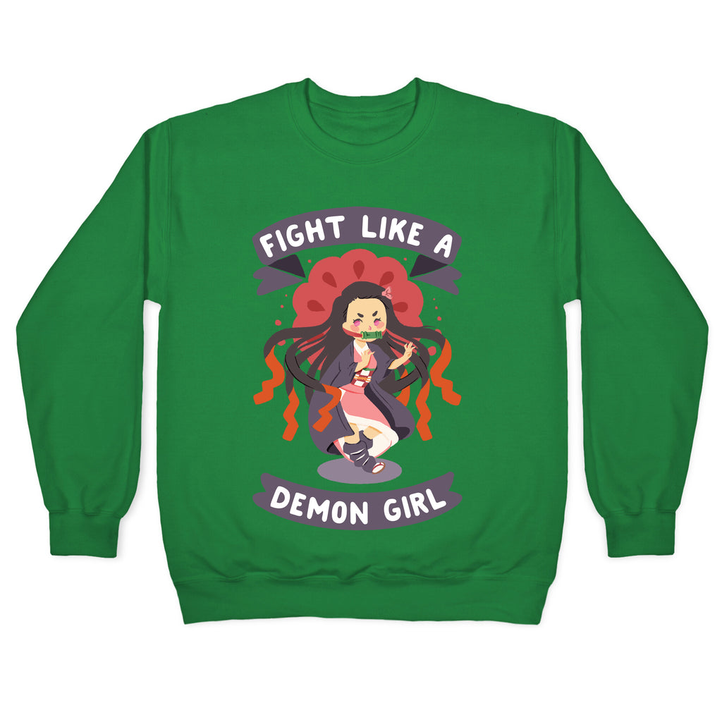 Fight Like a Demon Girl Nezuko Crewneck Sweatshirt