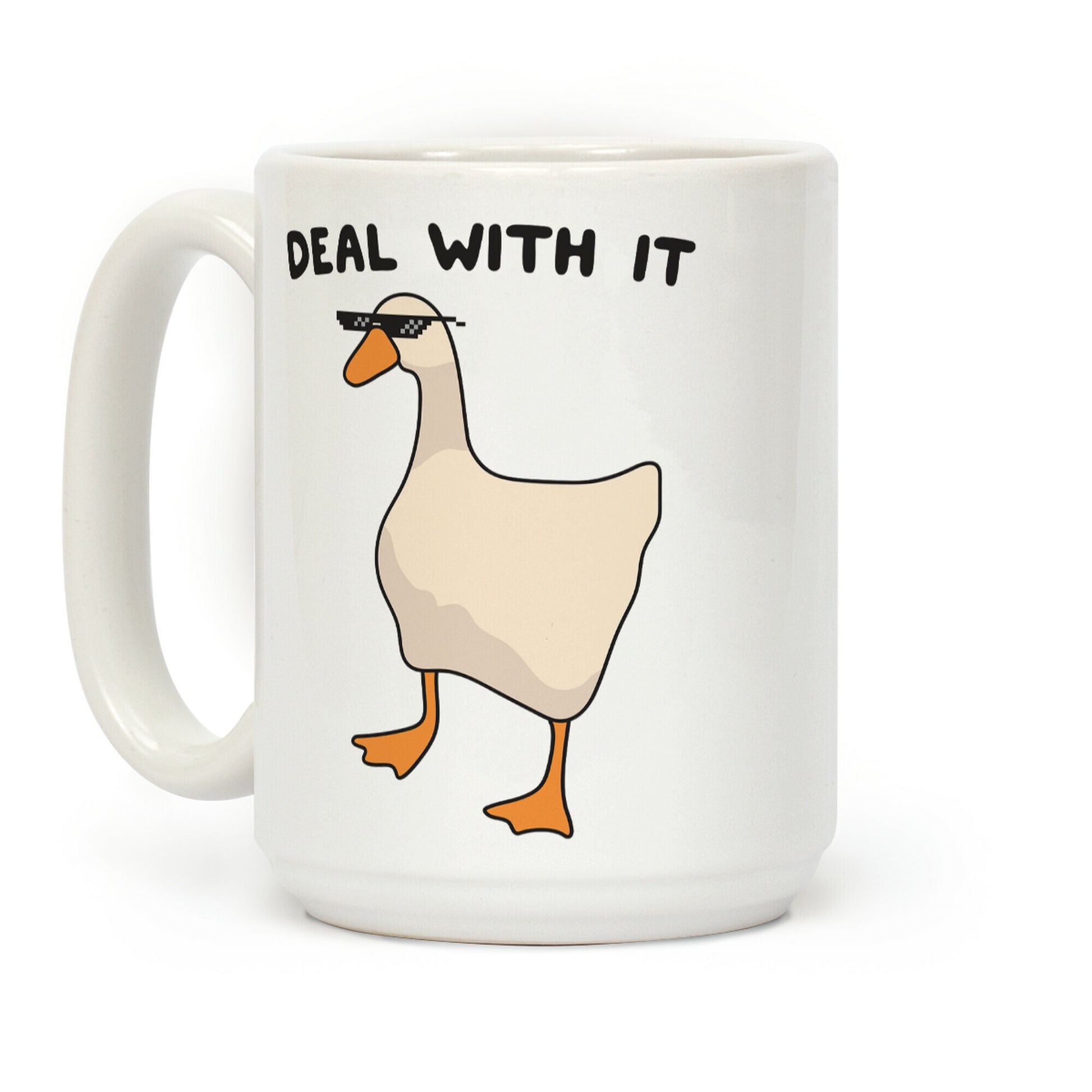 Deal With It (Goose) Coffee Mug