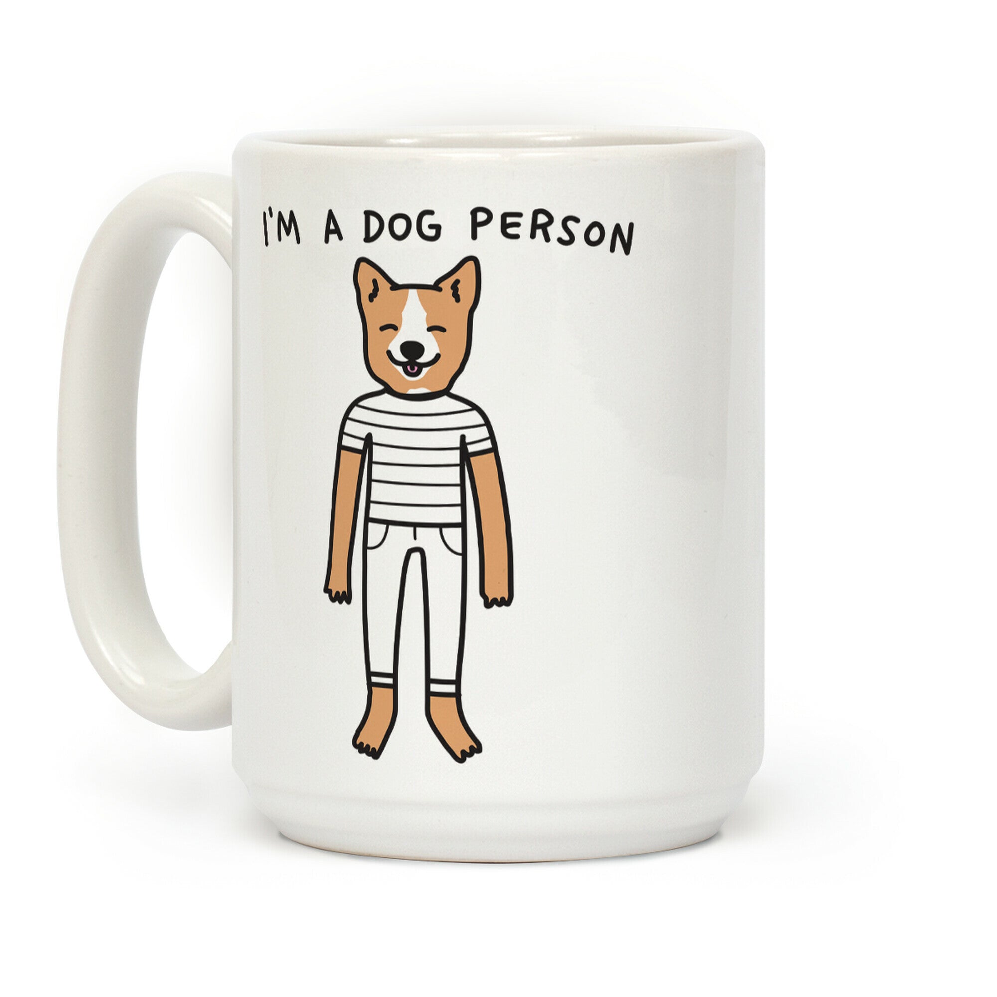 I'm A Dog Person Coffee Mug