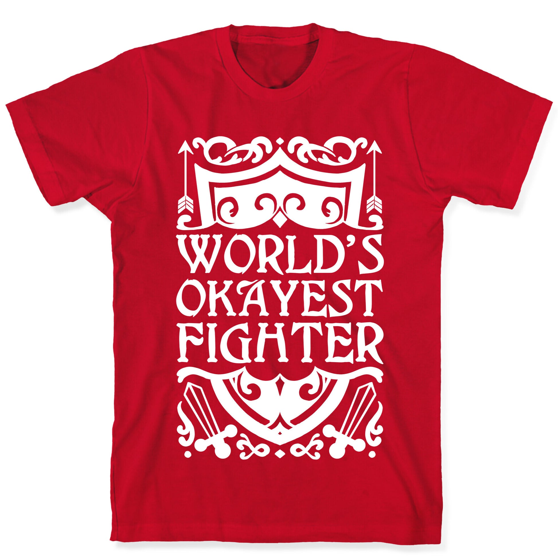 World's Okayest Fighter T-Shirt