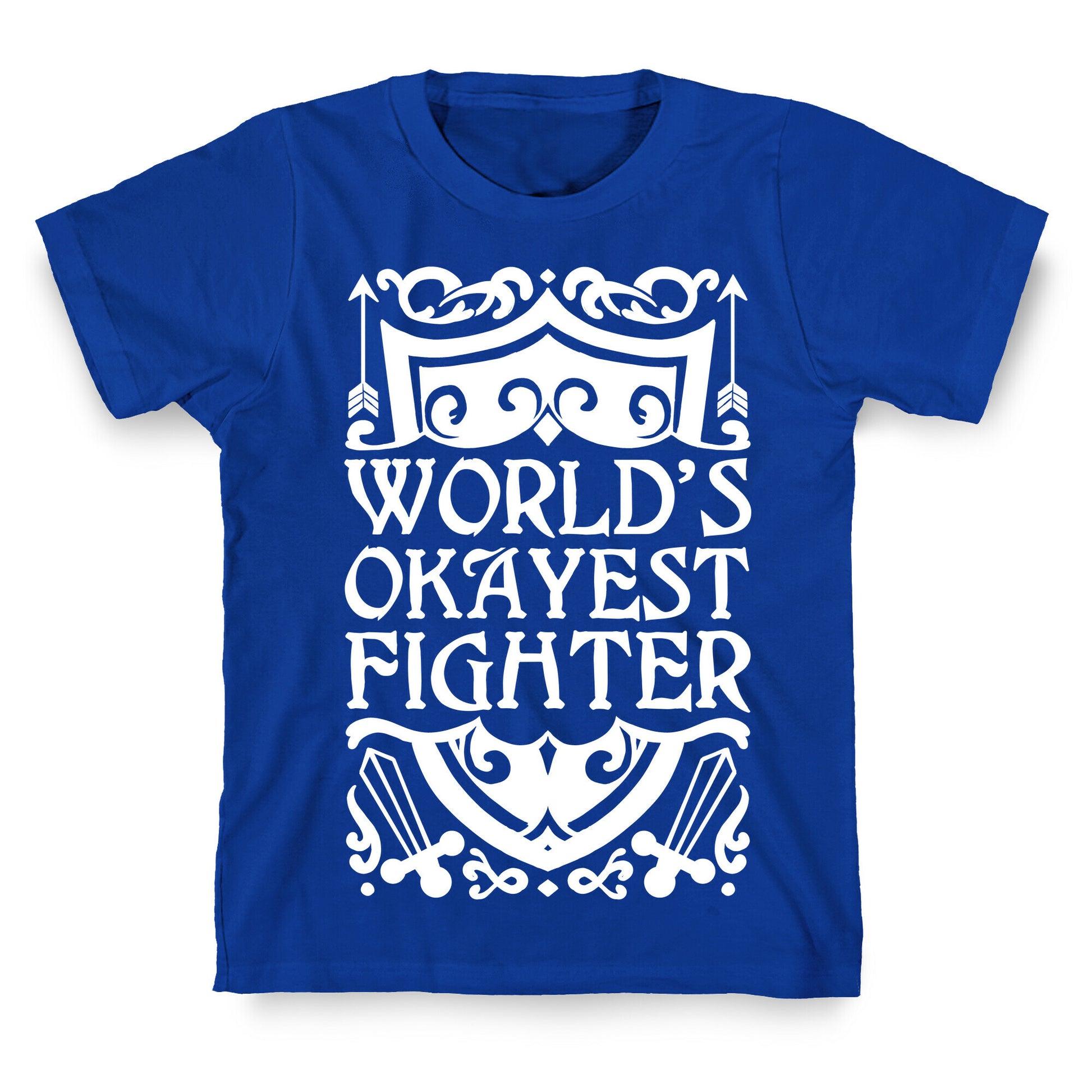 World's Okayest Fighter T-Shirt