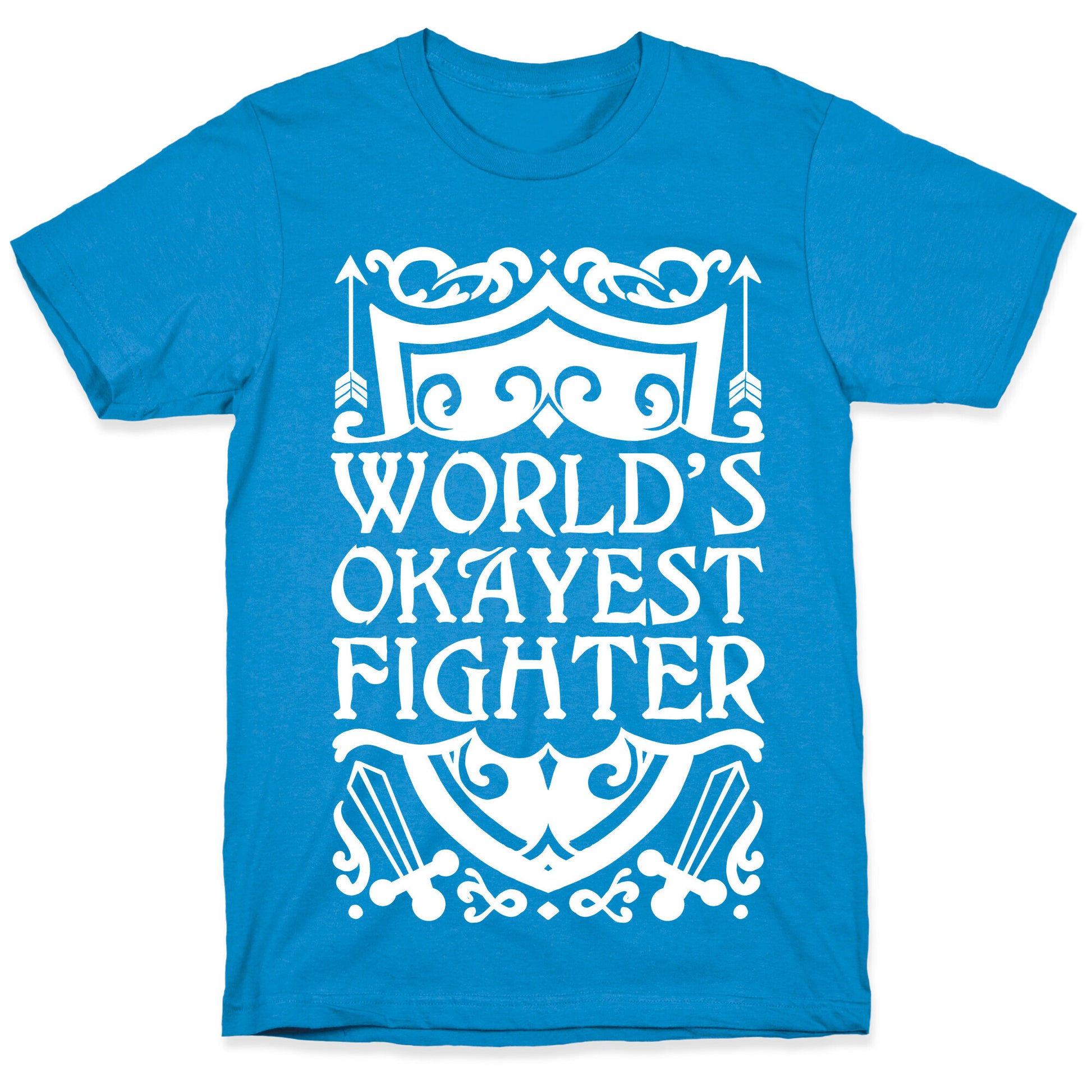World's Okayest Fighter T-Shirt