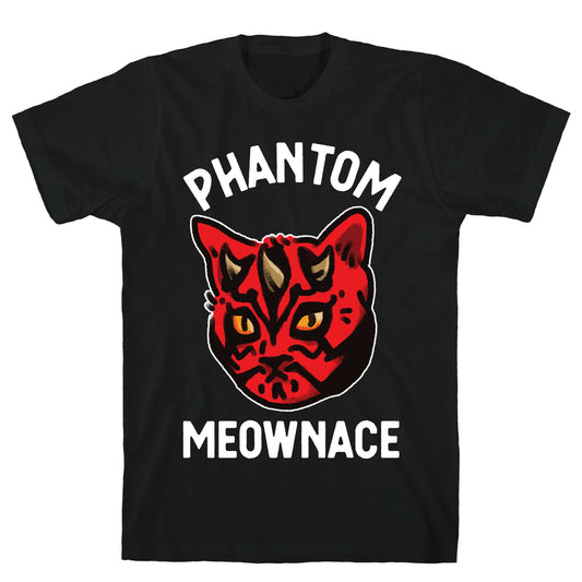 The Phantom Meownace  T-Shirt