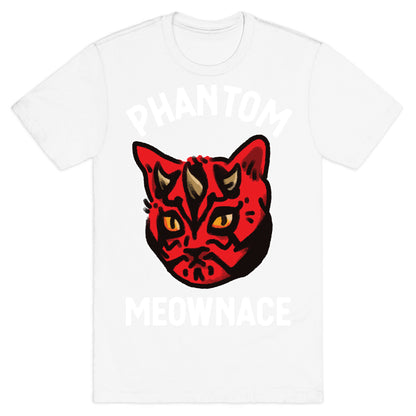 The Phantom Meownace  T-Shirt
