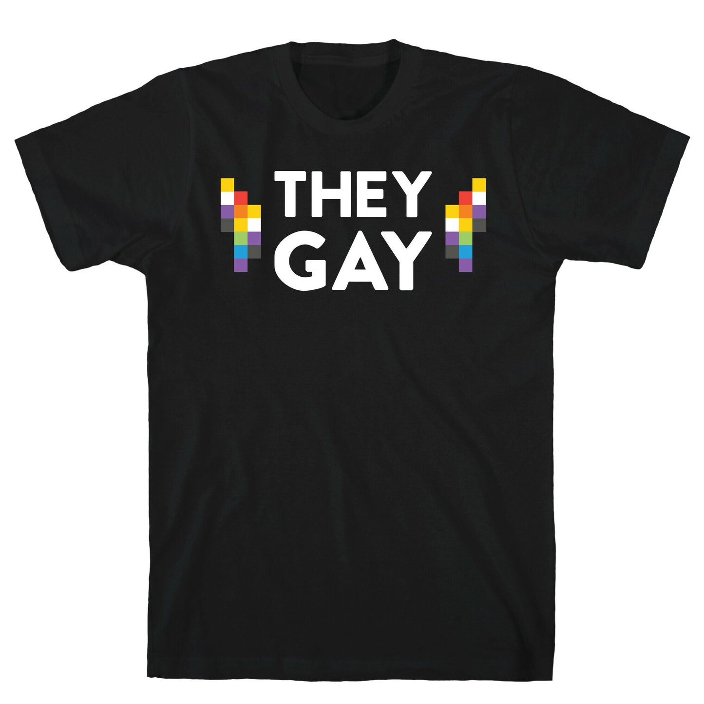 They Gay T-Shirt