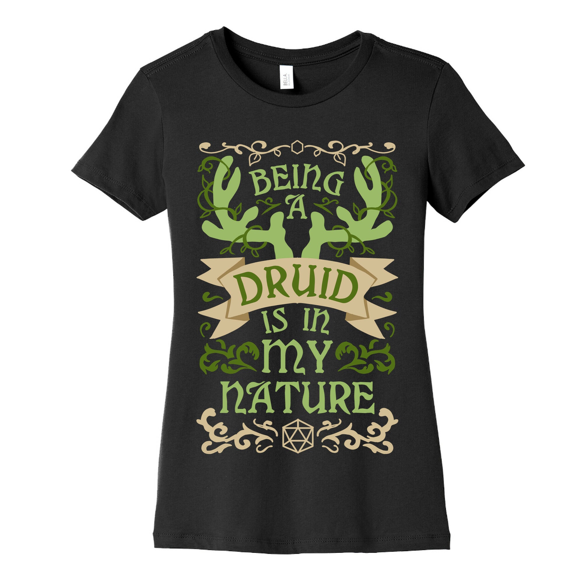 Being A Druid Is In My Nature Women's Cotton Tee