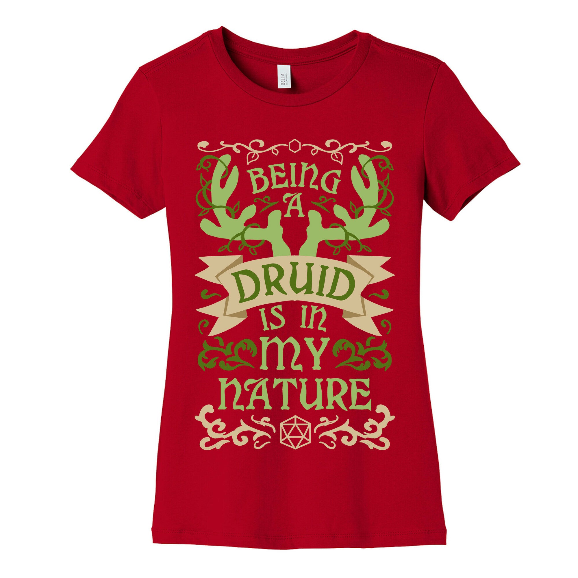 Being A Druid Is In My Nature Women's Cotton Tee