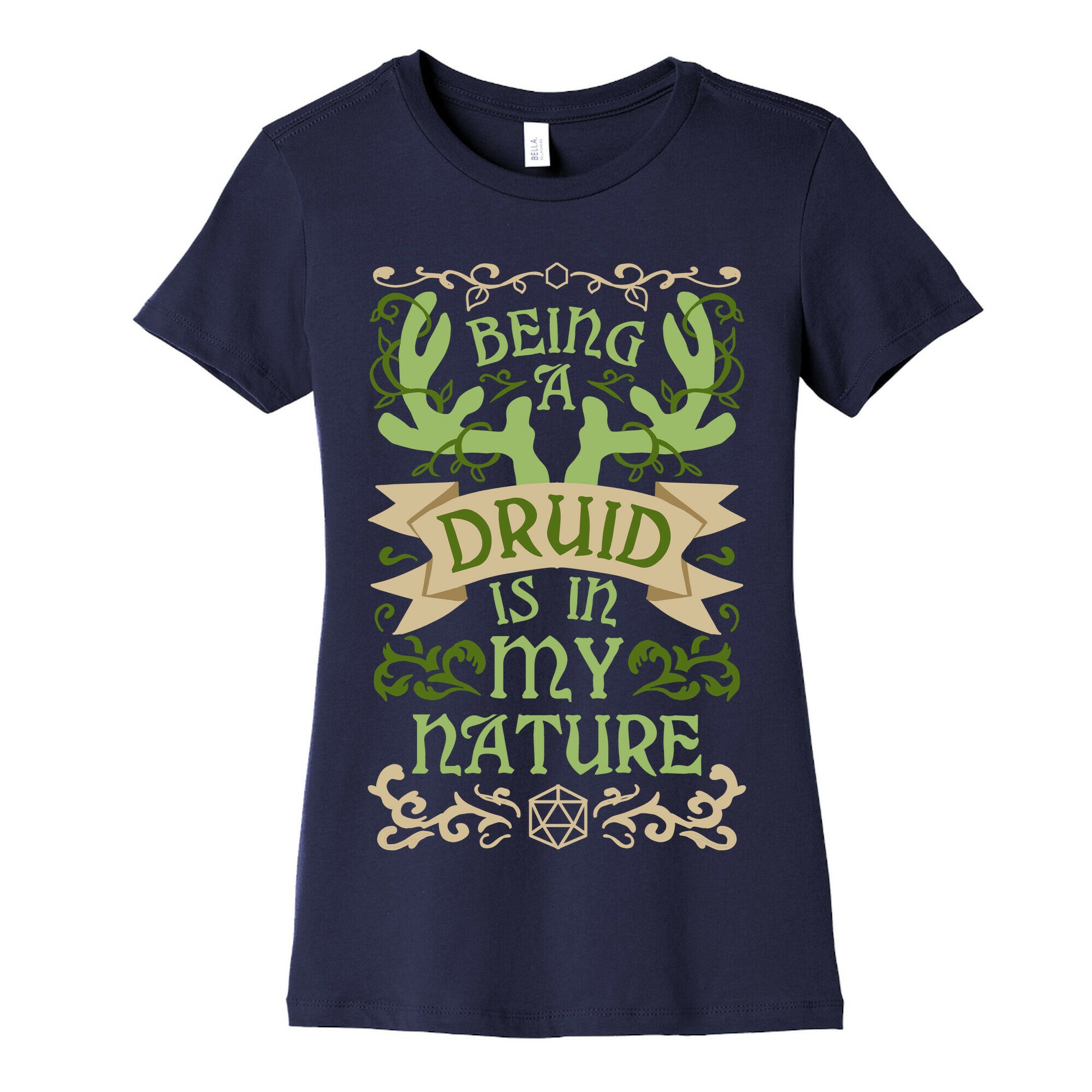 Being A Druid Is In My Nature Women's Cotton Tee