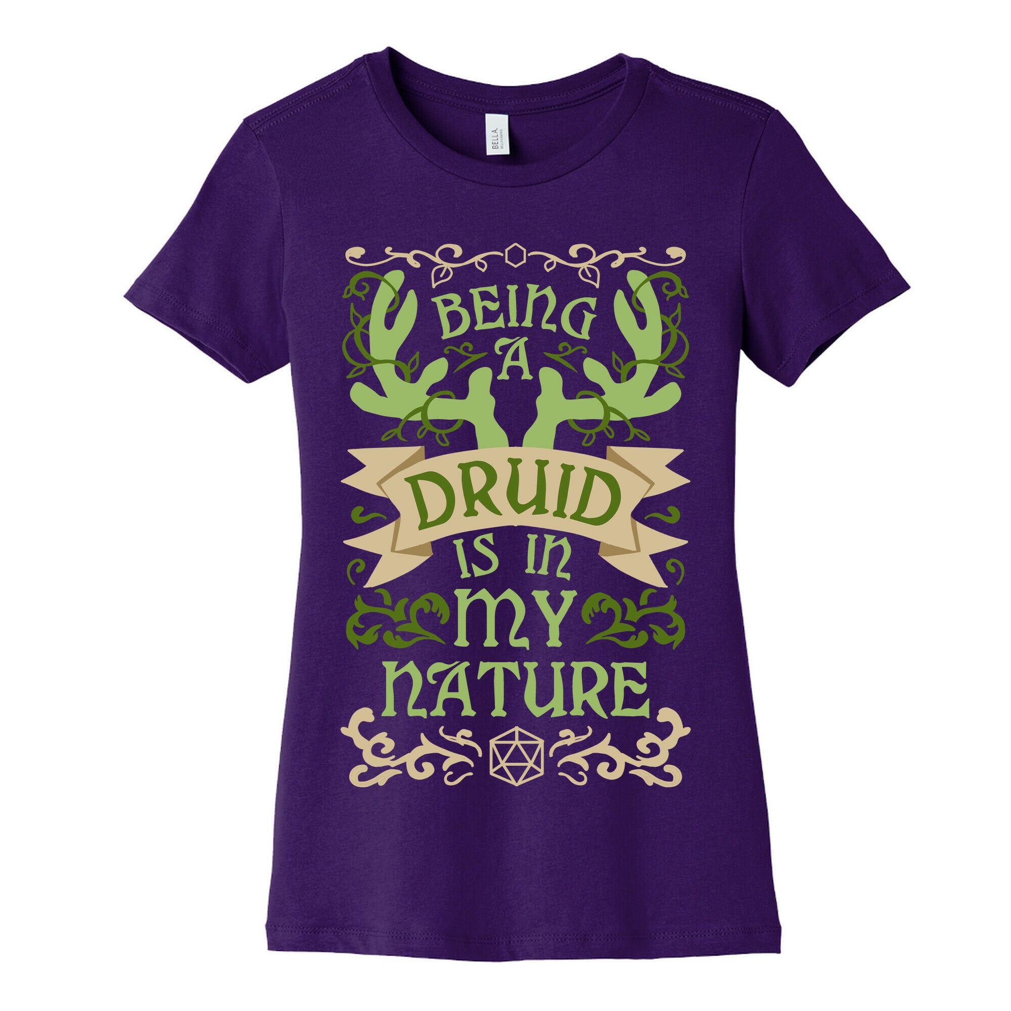 Being A Druid Is In My Nature Women's Cotton Tee