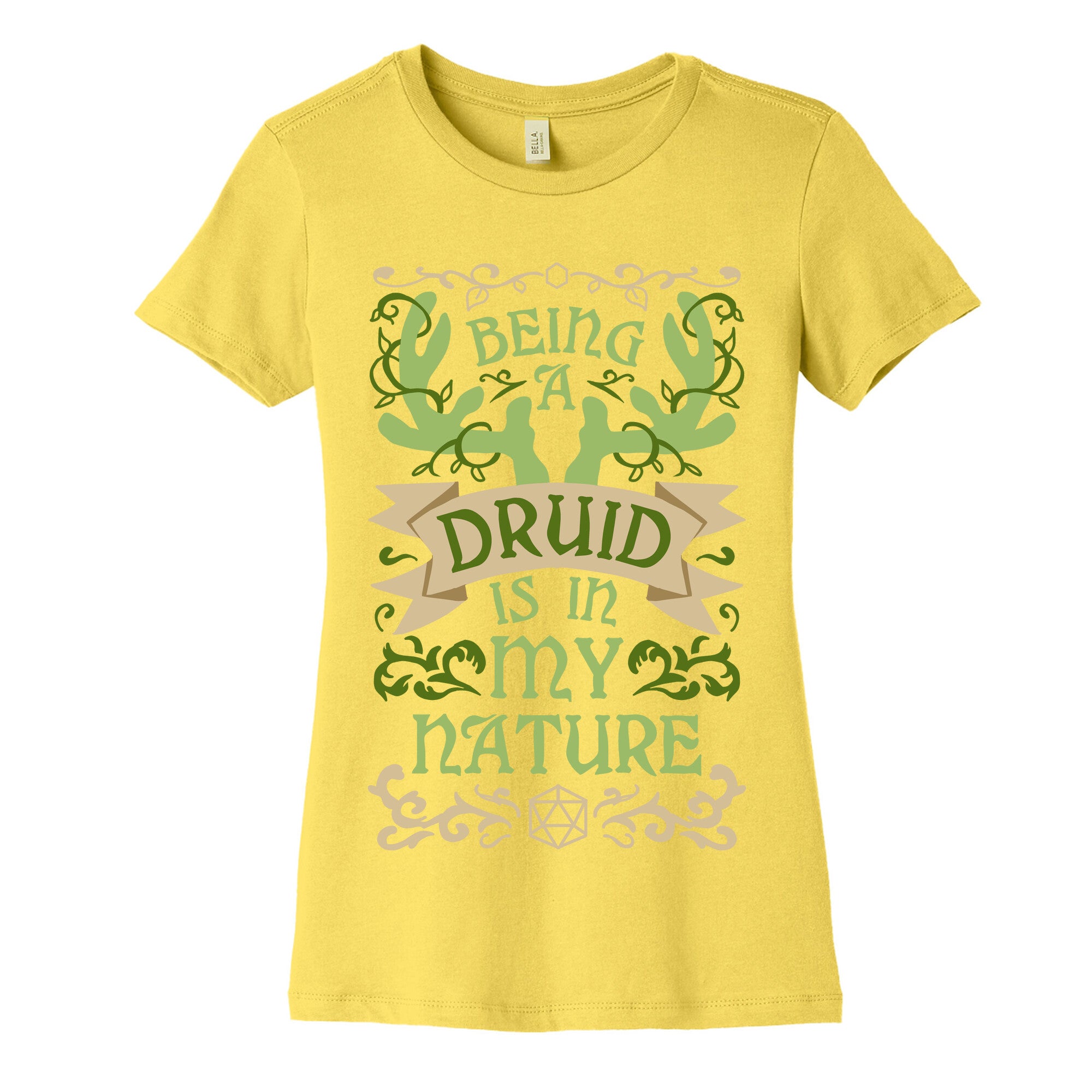 Being A Druid Is In My Nature Women's Cotton Tee