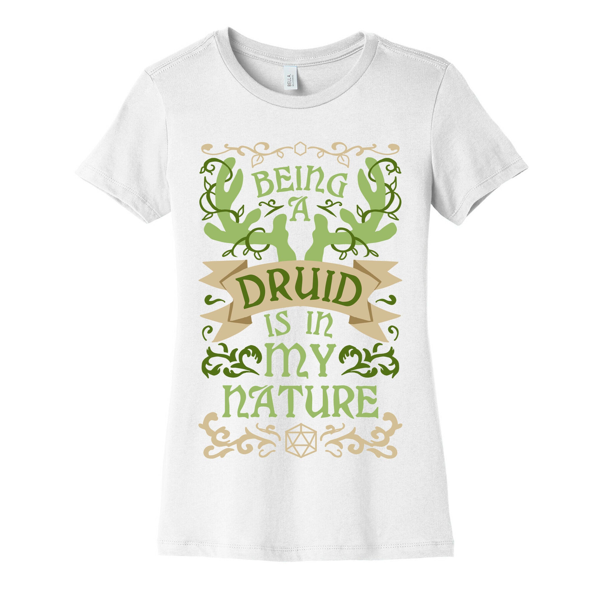 Being A Druid Is In My Nature Women's Cotton Tee
