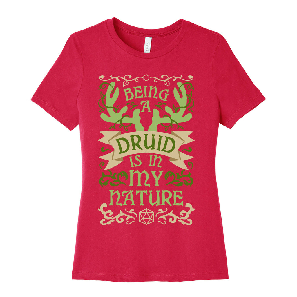 Being A Druid Is In My Nature Women's Cotton Tee