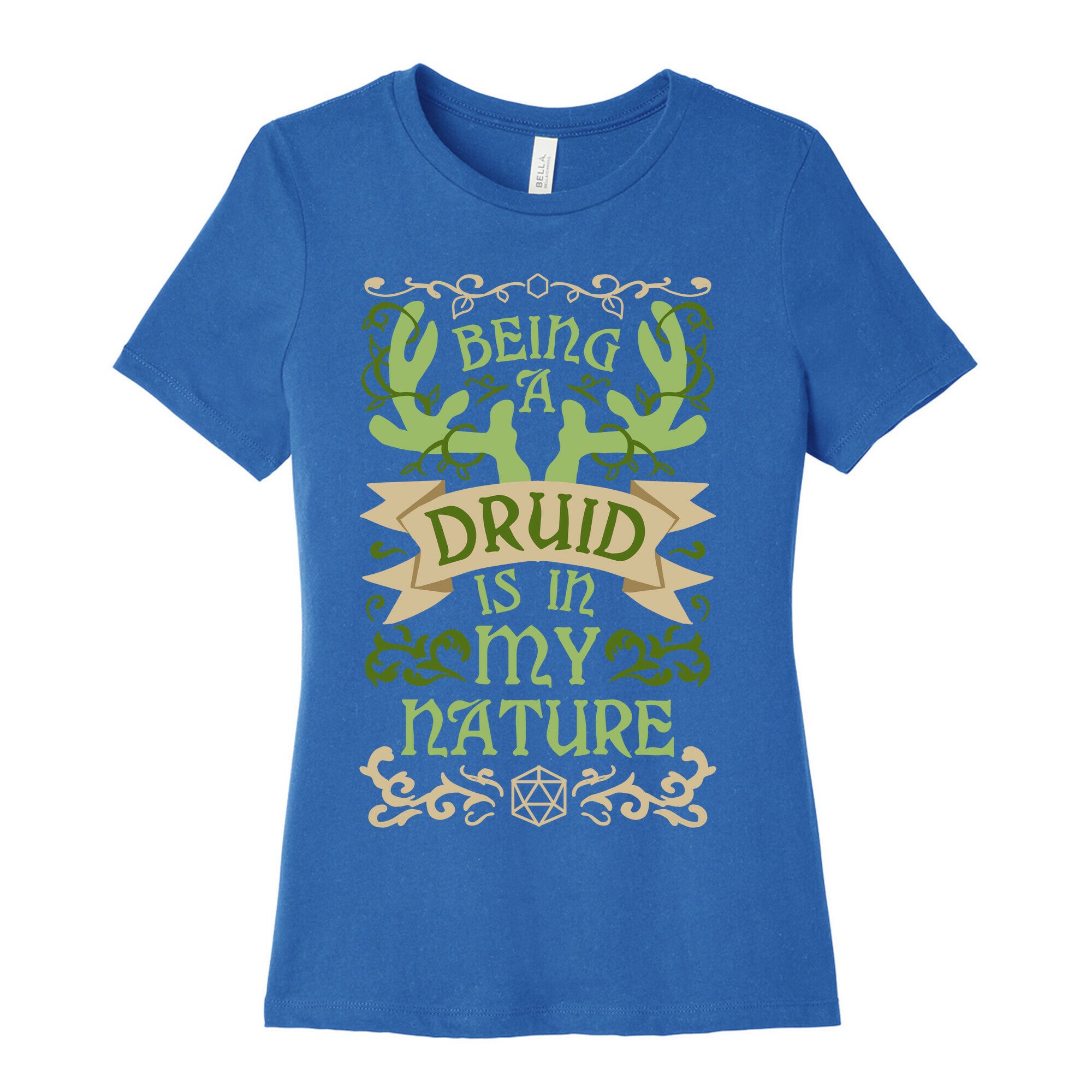 Being A Druid Is In My Nature Women's Cotton Tee