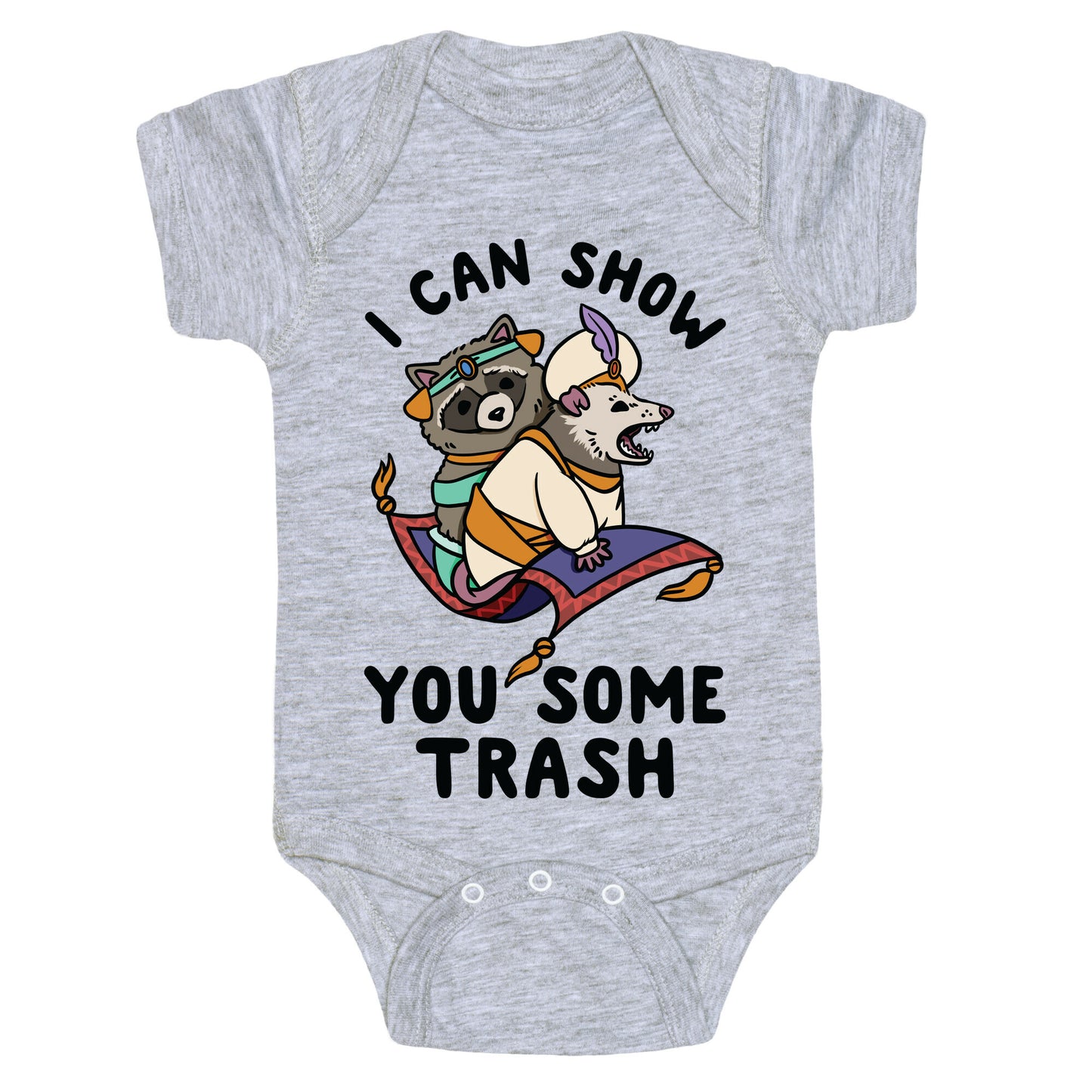 I Can Show You Some Trash Racoon Possum Baby One Piece