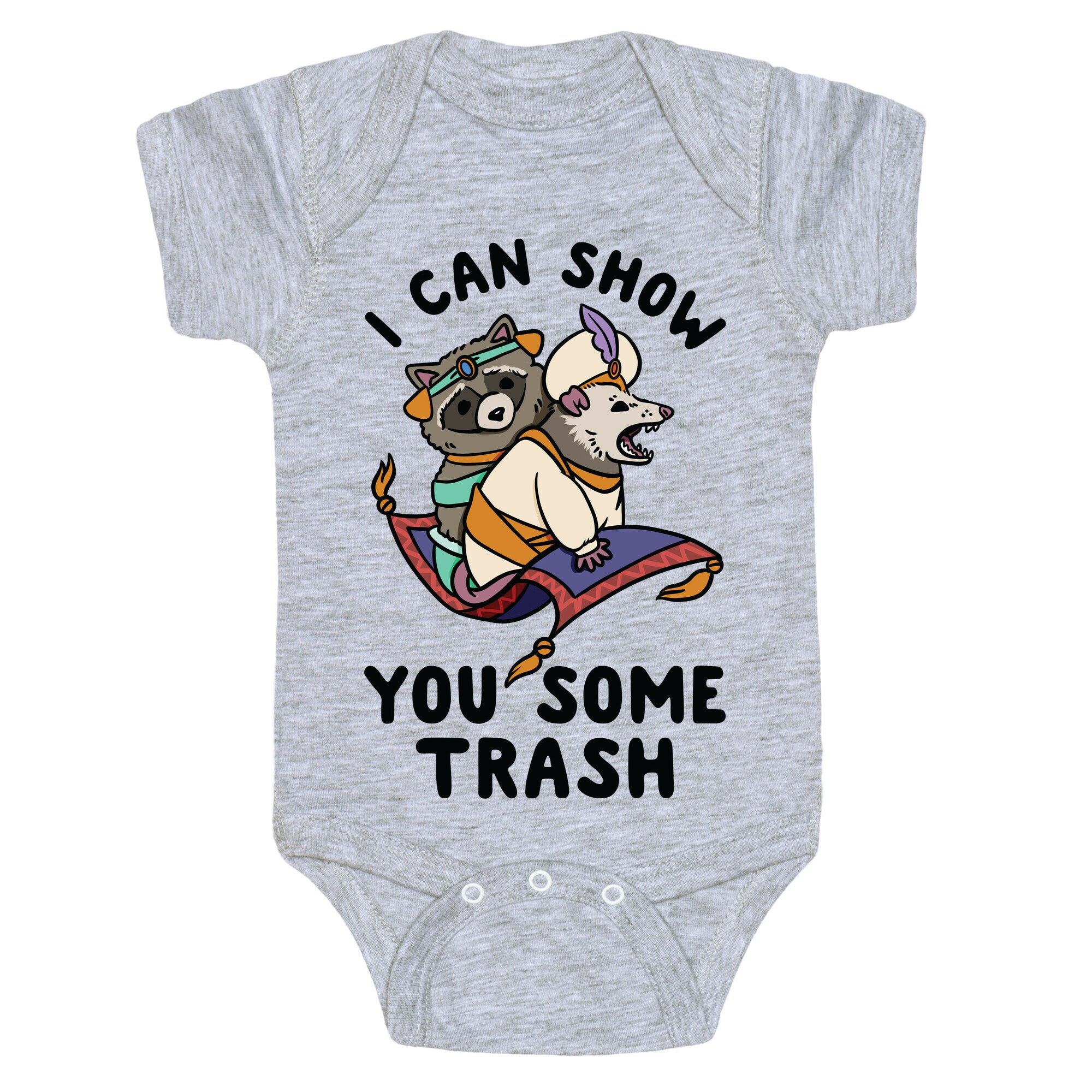 I Can Show You Some Trash Racoon Possum Baby One Piece