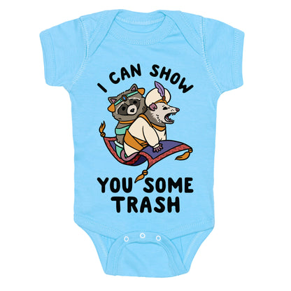 I Can Show You Some Trash Racoon Possum Baby One Piece